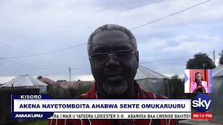 AKENA NAYETOMBOITA AHABWA SENTE OMUKARUURU  KISORO AGENSHONGA [upl. by Merv990]