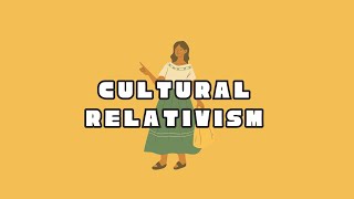 Cultural Relativism Understanding Culture Society and Politics [upl. by Peednas]