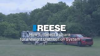 How To Select A Shank For A Weight Distribution System  REESE Weight Distribution Kits [upl. by Ahcirt]