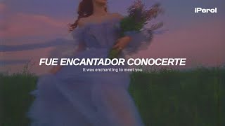 Taylor Swift  Enchanted Taylors Version Español  Lyrics [upl. by Ahsetan]