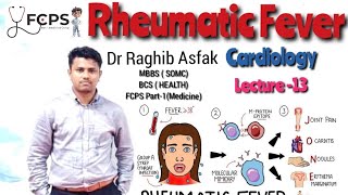 Rheumatic Fever CauseSymptoms Diagnosis amp Treatment  by Dr Raghib Asfak Cardiology Lec13 [upl. by Yeldnarb]