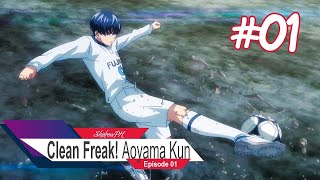 Clean Freak Aoyama kun  Episode 1 SubEnglish Subtitles [upl. by Darce]