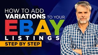 How To Add Variations To Your eBay Listings  STEP BY STEP [upl. by Young917]