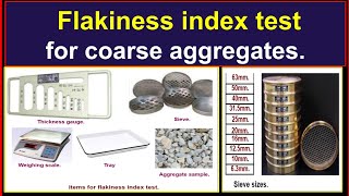 Flakiness index test for coarse aggregatesProcedure to make flakiness index test [upl. by Ainyt]