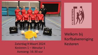 Korfbalwedstrijd Kesteren 1  Wesstar 1 09032024 [upl. by Adikam]