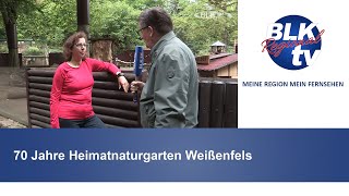 70 Jahre Heimatnaturgarten Weißenfels [upl. by Kramlich384]