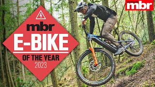 The best electric mountain bikes MBR EBike of the Year 2023  Mountain Bike Rider [upl. by Beatrisa313]