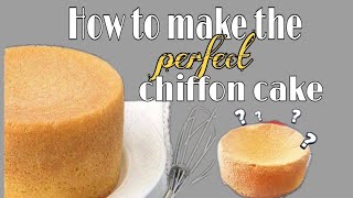 How to make the perfect chiffon cake tips to prevent cakes from sinking [upl. by Yllor511]