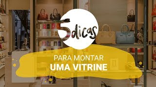 5 Dicas l Como montar um vitrine [upl. by Sset]