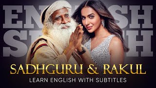 ENGLISH SPEECH  SADHGURU amp RAKUL SINGH The Truth About Happiness English Subtitles [upl. by Yrocal309]