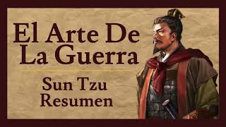 El Arte De La Guerra  Sun Tzu  AUDIOLIBRO  Resumen [upl. by Danila]