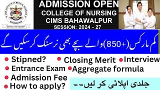 CMH Institute Bahawalpur Bs Nursing Admission 2024 stipend  Low Merit  Eligibility [upl. by Sutsuj]