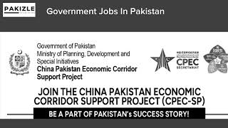 latest jobs in CPEC  jobs in pakistan  new jobs in pakistan [upl. by Crissy977]