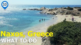 What To Do in Naxos  SantoriniDavecom [upl. by Tamarah]