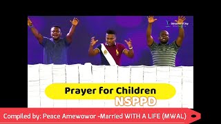 Prayer for children NSPPDPastor Jerry Eze [upl. by Iatnwahs]