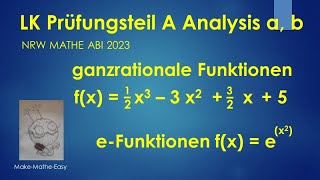 LK Prüfungsteil A Mathe Abi Klausur NRW 2023 Analysis a und b [upl. by Gerger]