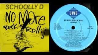 SCHOOLLY D  No More Rock N Roll 12quot  Side B Treacherous  1988 [upl. by Cloots]