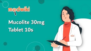 Mucolite 30mg Tablet 10s  Uses Work and How to take [upl. by Fidele75]