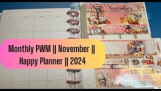 Monthly PWM  November  Happy Planner  2024 [upl. by Nuli]