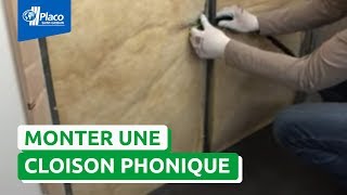 Comment monter une cloison avec la plaque Placo® Phonique [upl. by Yendic]