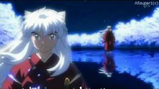 InuYasha KanketsuhenThe Final Act  Ending 3 with lyrics [upl. by Carmen166]