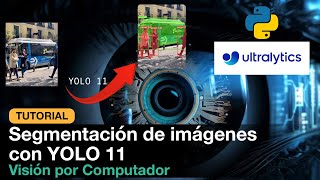 Tutorial SEGMENTACIÓN de imágenes con YOLO11 [upl. by Dimitri]