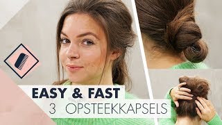 3 opsteekkapsels l Easy amp Fast [upl. by Cummins]