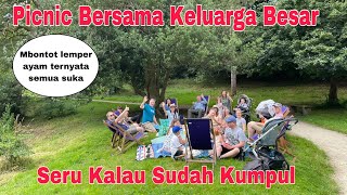 Picnic Bersama Keluarga Besar Seru Kalau Sudah Kumpul  Lily cecil pingin nyapa guys 🥰 [upl. by Ynneg]