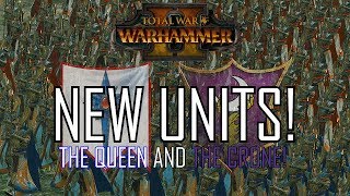 NEW UNITS  Queen amp Crone DLC Total War Warhammer 2 [upl. by Watters]