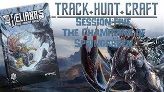 Delicious amp Deadly A Helianas Guide to Monster Hunting Campaign  Session Five [upl. by Nunciata]