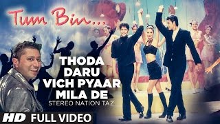 quotThoda Daru Vich Pyaar Mila Dequot Full Song  Stereo Nation Taz [upl. by Issak246]