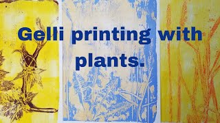 Gelli printing With plants a fun way to use your gel plate [upl. by Bennion339]