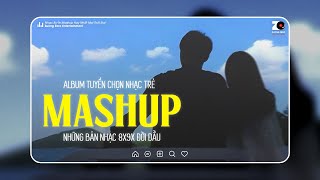 Mashup 8x 9x 2024  Mashup Vpop Hay Nhất Mọi Thời Đại  Mashup 2025 Nhạc Trẻ Top 100 TikTok Hay Nhất [upl. by Nnayrrehs]