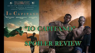 IO Capitano 2023 FILM REVIEW SPOILERS [upl. by Eladnar]