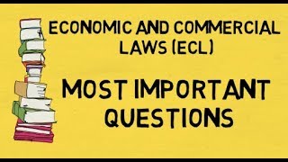 Economic and Commercial Laws ECL for CS Executive  35 Important Questions Part 1 [upl. by Ag]