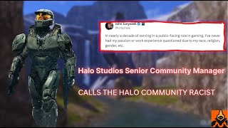 Halo Senior Community manager Calls Gamers RACIST After Questioning New STUDIO EMPLOYEE [upl. by Matlick]