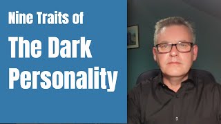 Nine Signs of The Dark Personality [upl. by Mesics211]