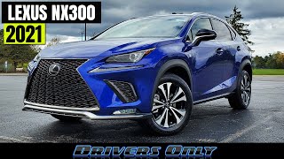 2021 Lexus NX 300  Still Great After All These Years [upl. by Conlee]