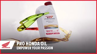 New Pro Honda oil Empower your Passion  Honda Motorcycles [upl. by Derwon]