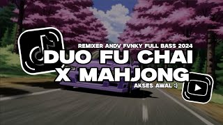 DJ DUO FU CHAI X MAHJONG BY ANDV FVNKY Akses Awal [upl. by Yllac]