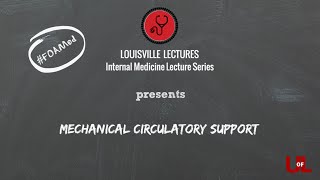 Mechanical Circulatory Support IABP VADs amp ECMO with Dr Brown [upl. by Aiouqes277]