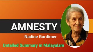 Amnesty by Nadine Gordimer Detailed Summary in Malayalam [upl. by Dorsy]