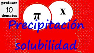 Calcular la solubilidad de una sal TRUCOS [upl. by Windy377]