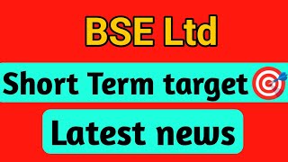 BSE Ltd share  bse ltd share latest news today  bse ltd share target  bse ltd share analysis [upl. by Dnamron]