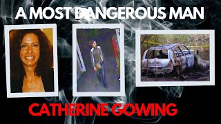 Women Beware The Dangerous Killer Who Targeted Catherine Gowing uk truecrime ireland crime [upl. by Zephan]