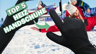 Besten Heiz Handschuhe im Vergleich  Top 5 Heiz Handschuhe Test [upl. by Eatnuhs353]