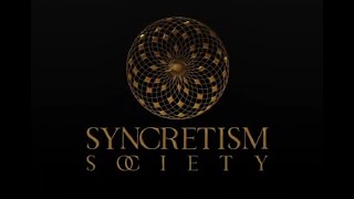 Syncretism Society with Archaix No 3 [upl. by Emelita]