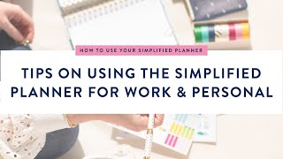 Tips on Using the Simplified Planner for Work amp Personal  Simplified® by Emily Ley [upl. by Yelkreb635]