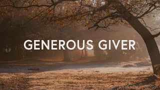 Generous Giver  Vintage Worship Lyrics [upl. by Greenquist610]