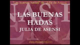 Las buenas hadas  Julia de Asensi  Audiolibro Gratis  wwwalbalearningcom [upl. by Dulcine]